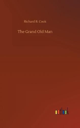 The Grand Old Man