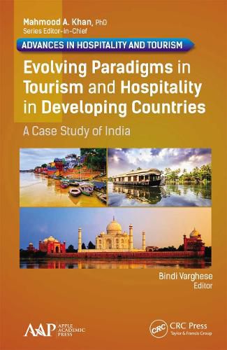 Cover image for Evolving Paradigms in Tourism and Hospitality in Developing Countries: A Case Study of India