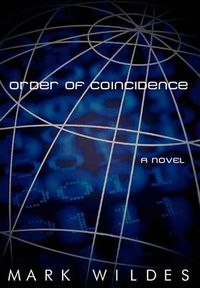 Cover image for Order of Coincidence: A Novel