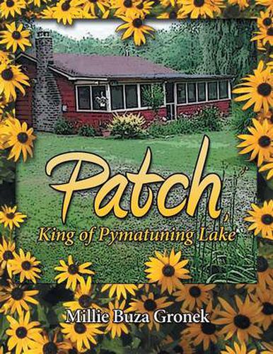 Cover image for Patch, King of Pymatuning Lake