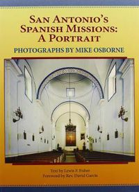 Cover image for San Antonio's Spanish Missions: A Portrait