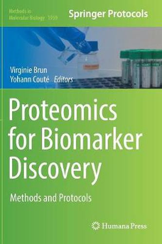 Cover image for Proteomics for Biomarker Discovery: Methods and Protocols