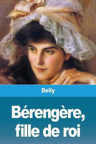 Berengere, fille de roi