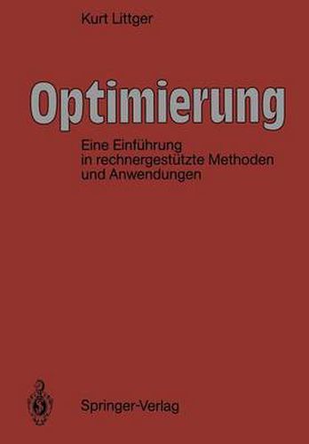 Cover image for Optimierung: Eine Einfuhrung in rechnergestutzte Methoden