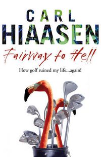 Cover image for Fairway To Hell