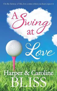 Cover image for A Swing at Love