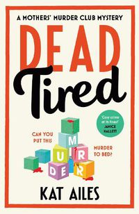 Cover image for Dead Tired