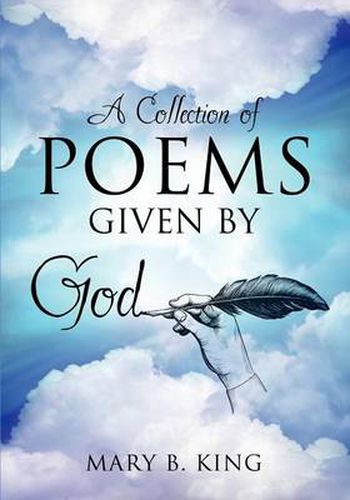 Cover image for A Collection of Poems Given by God