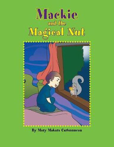 Cover image for Mackie and the Magical Nut