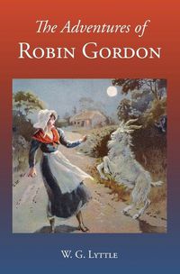 Cover image for The Adventures of Robin Gordon