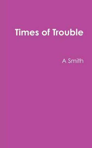 Cover image for Times of Trouble