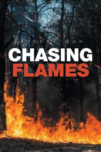 Cover image for Chasing Flames