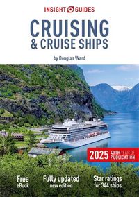 Cover image for Insight Guides Cruising & Cruise Ships 2025: Cruise Guide with Free eBook
