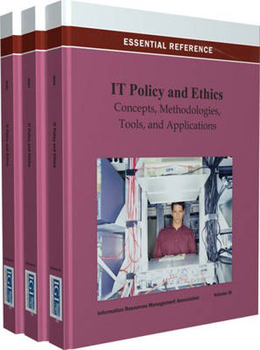 Cover image for IT Policy and Ethics: Concepts, Methodologies, Tools, and Applications