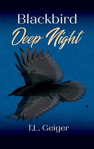 Cover image for Blackbird Deep Night