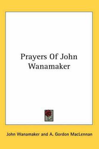 Cover image for Prayers of John Wanamaker