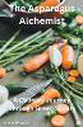 Cover image for The Asparagus Alchemist