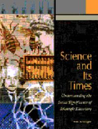 Cover image for Science and Its Times: Understanding the Social Significance of Scientific Discovery