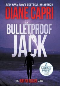 Cover image for Bulletproof Jack Large Print Hardcover Edition