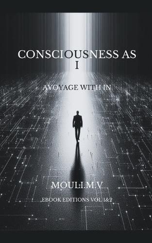 Cover image for Consciousness as I