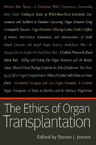 Cover image for The Ethics of Organ Transplantation