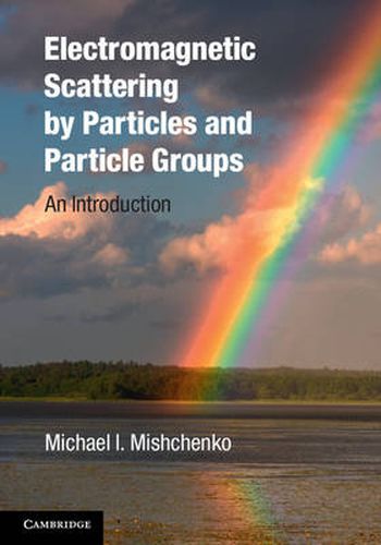 Cover image for Electromagnetic Scattering by Particles and Particle Groups: An Introduction