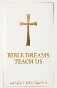 Cover image for Bible Dreams Teach Us