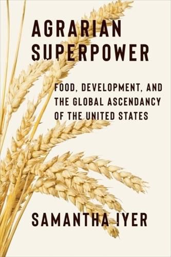 Cover image for Agrarian Superpower