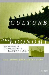 Cover image for Culture and Economy: The Shaping of Capitalism in Eastern Asia