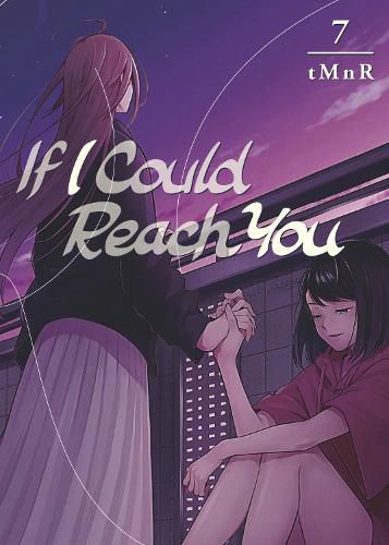 Cover image for If I Could Reach You 7