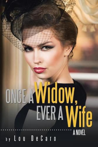 Cover image for Once a Widow, Ever a Wife