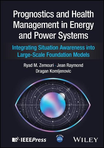 Cover image for Prognostics and Health Management in Energy and Power Systems
