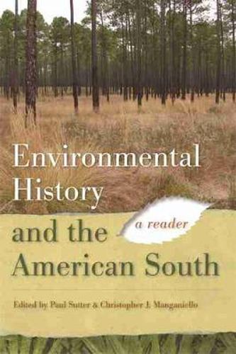 Cover image for Environmental History and the American South: A Reader