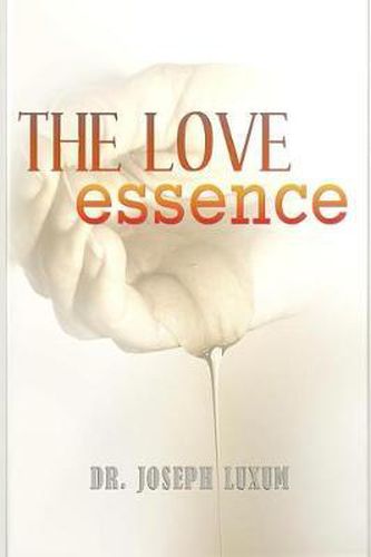 Cover image for The Love Essence: Love divine