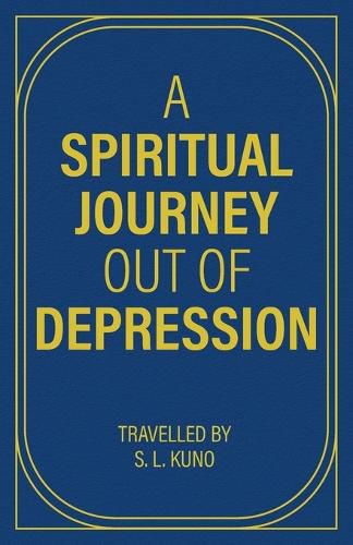 Cover image for A Spiritual Journey Out of Depression