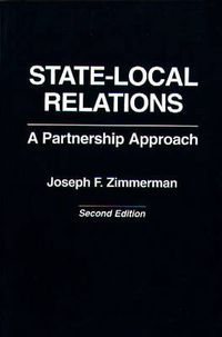 Cover image for State-Local Relations: A Partnership Approach, 2nd Edition