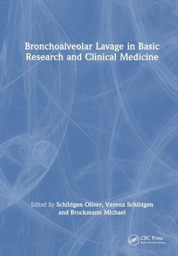 Cover image for Bronchoalveolar Lavage in Basic Research and Clinical Medicine