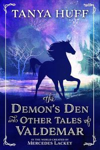 Cover image for The Demon's Den and Other Tales of Valdemar