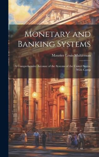 Monetary and Banking Systems