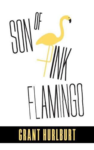 Cover image for Son of Pink Flamingo