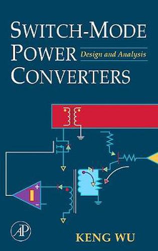 Cover image for Switch-Mode Power Converters: Design and Analysis