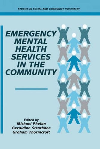 Cover image for Emergency Mental Health Services in the Community