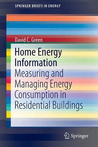 Home Energy Information: Measuring and Managing Energy Consumption in Residential Buildings