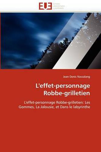 Cover image for L'Effet-Personnage Robbe-Grilletien