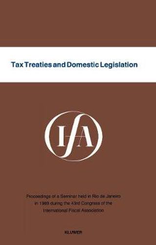 Cover image for Tax Treaties and Domestic Legislation