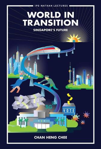 Cover image for World In Transition: Singapore's Future