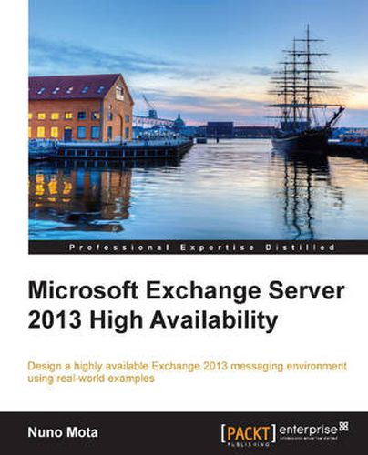Cover image for Microsoft Exchange Server 2013 High Availability