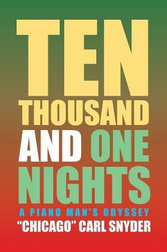 Cover image for Ten Thousand and One Nights: A Piano Man's Odyssey