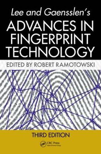 Cover image for Lee and Gaensslen's Advances in Fingerprint Technology