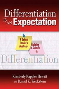 Cover image for Differentiation Is an Expectation: A School Leader's Guide to Building a Culture of Differentiation